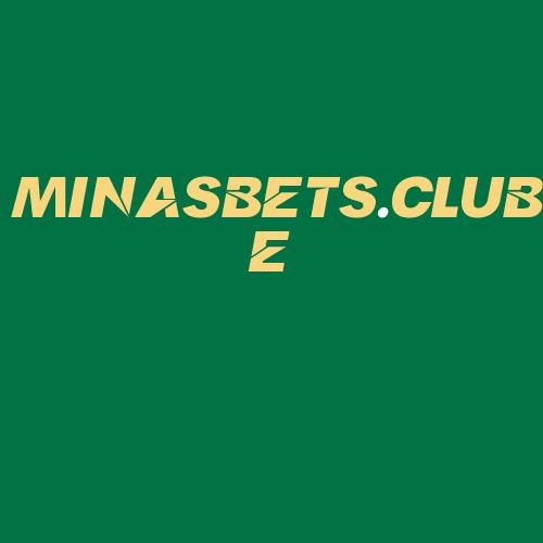 Logo da MINASBETS.CLUBE